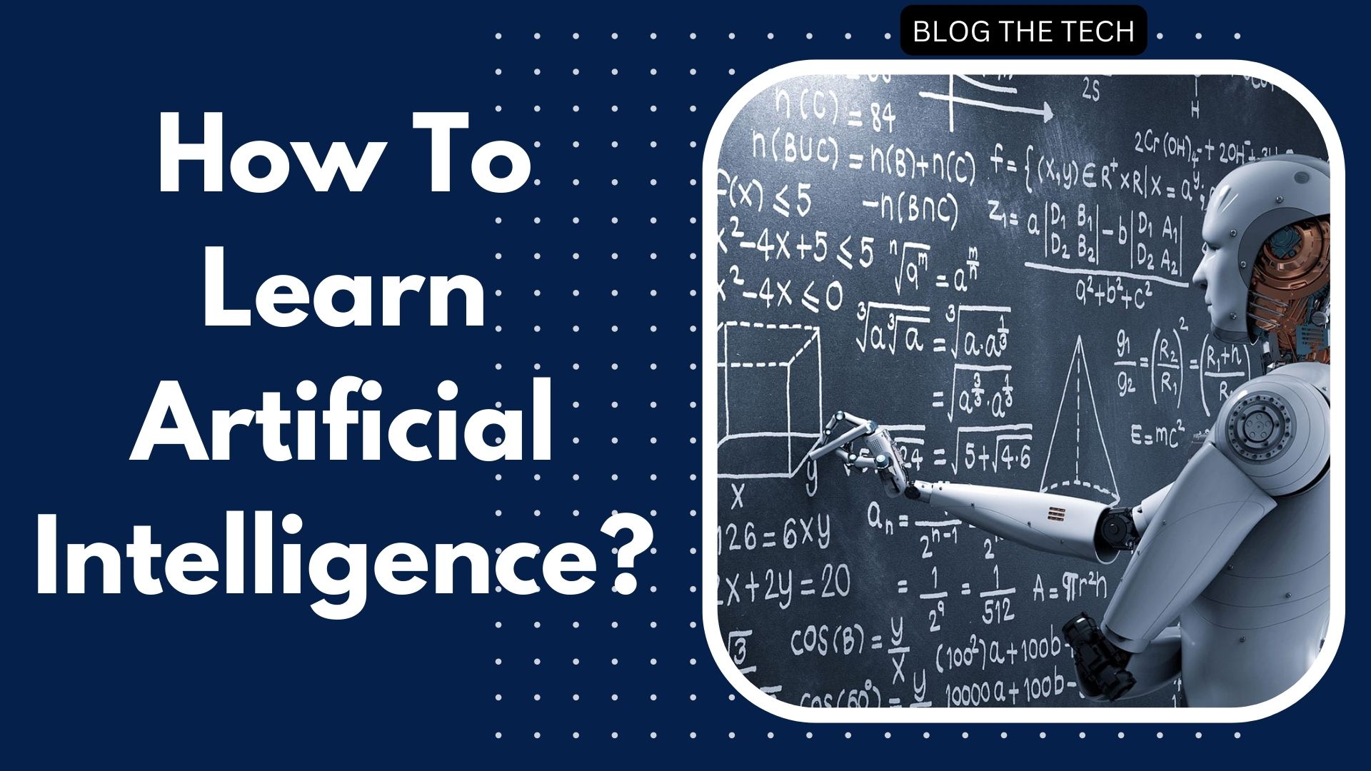 How To Learn Artificial Intelligence?