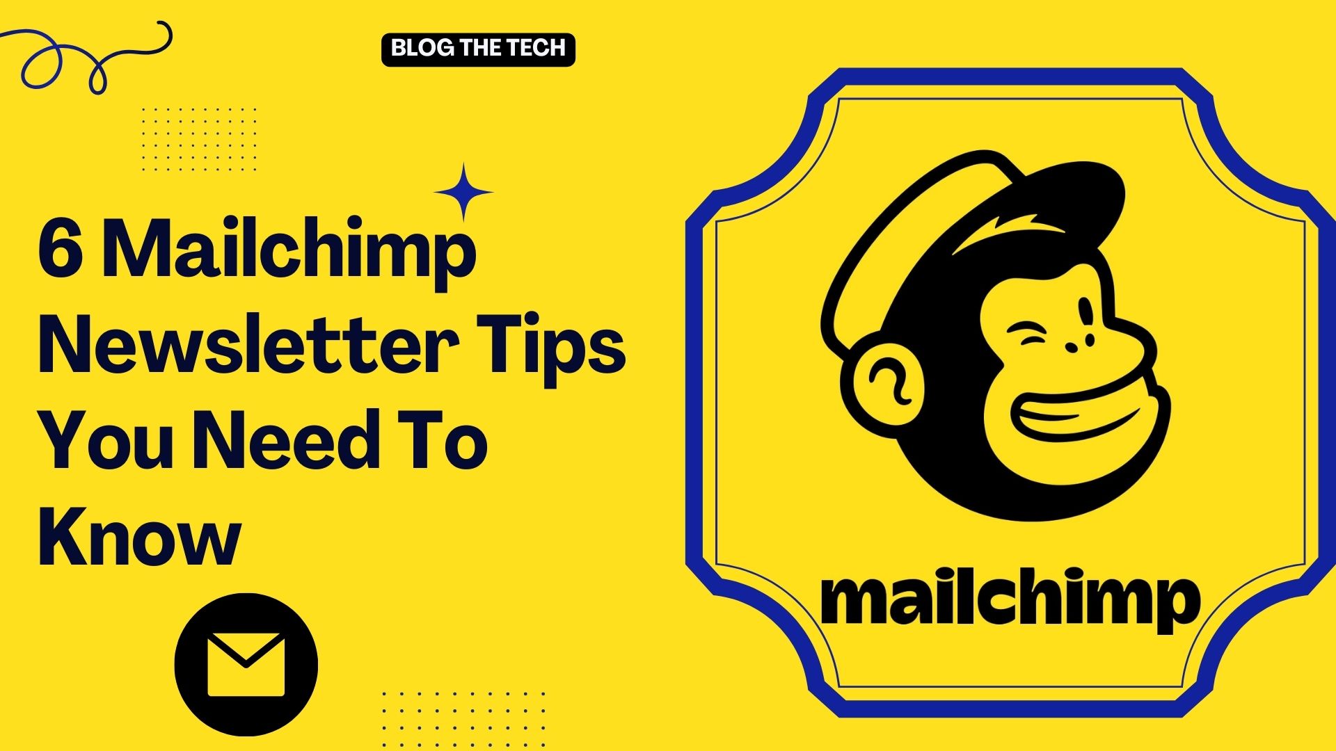 Mailchimp Newsletter Tips