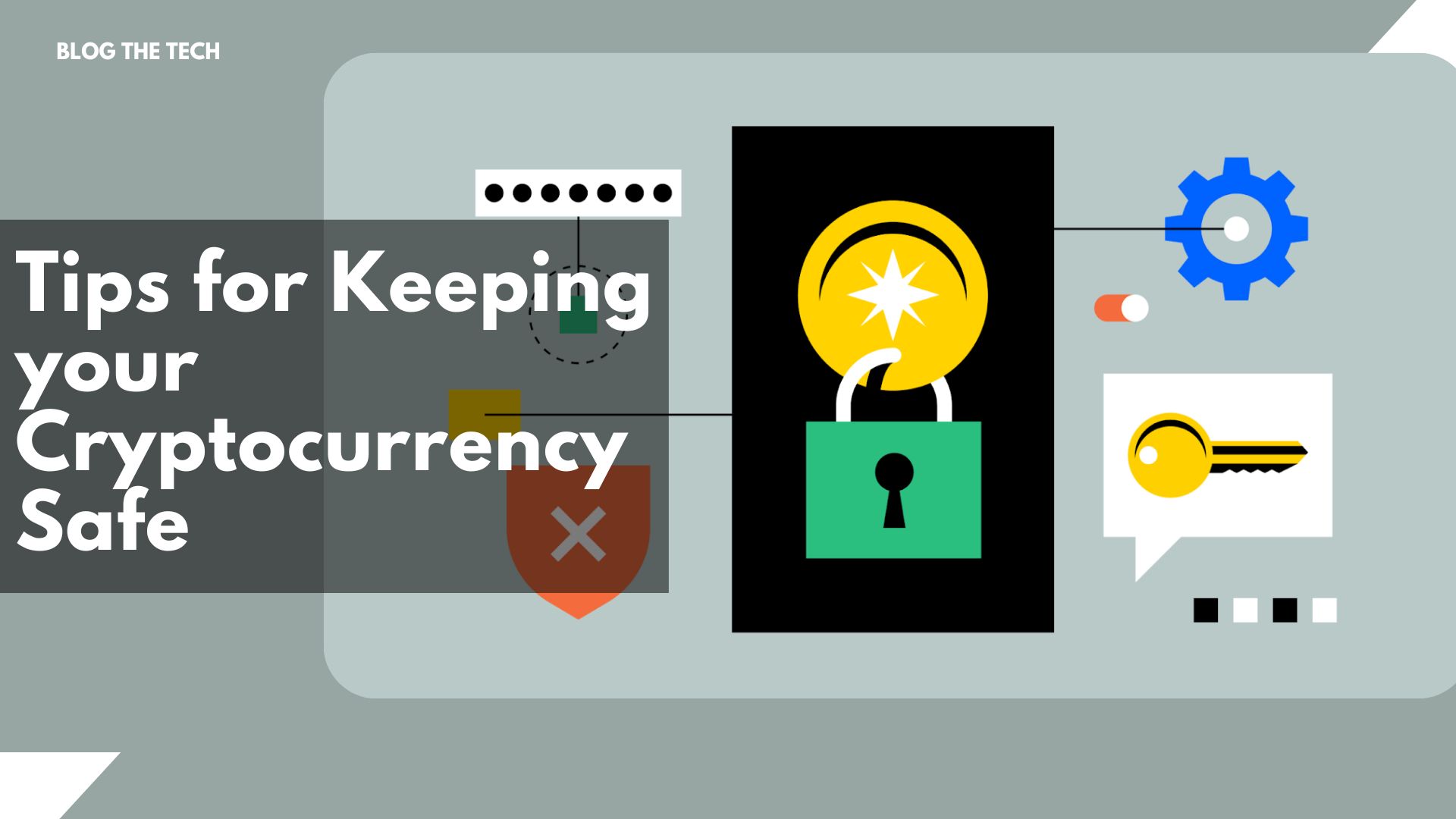 Tips for Keeping your Cryptocurrency Safe