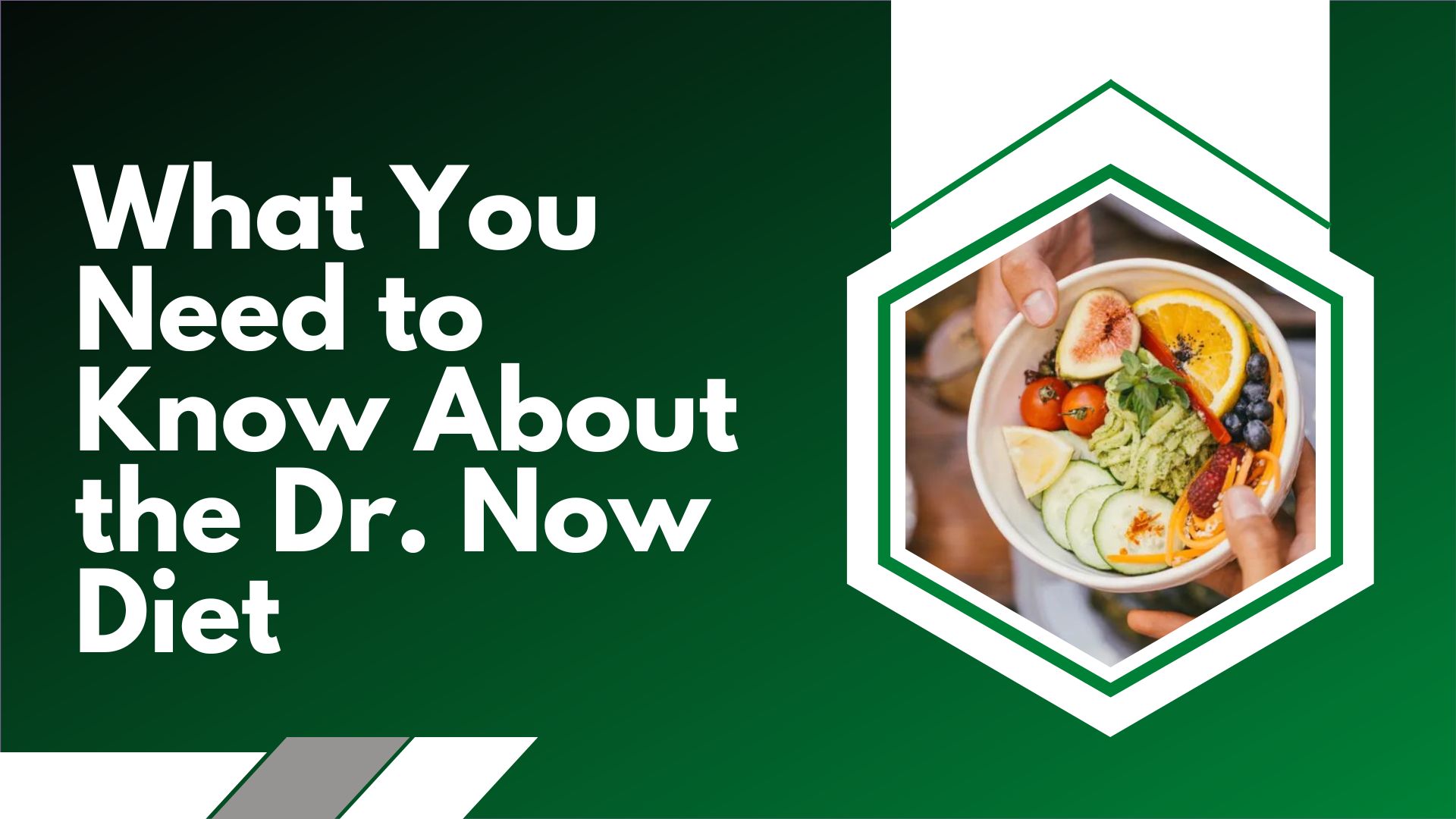 What You Need to Know About the Dr. Now Diet