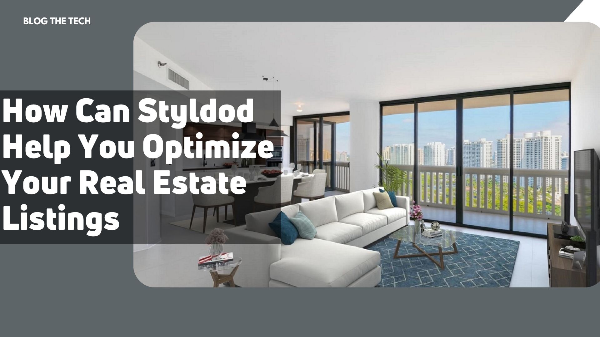 Styldod Help You Optimize Your Real Estate Listings