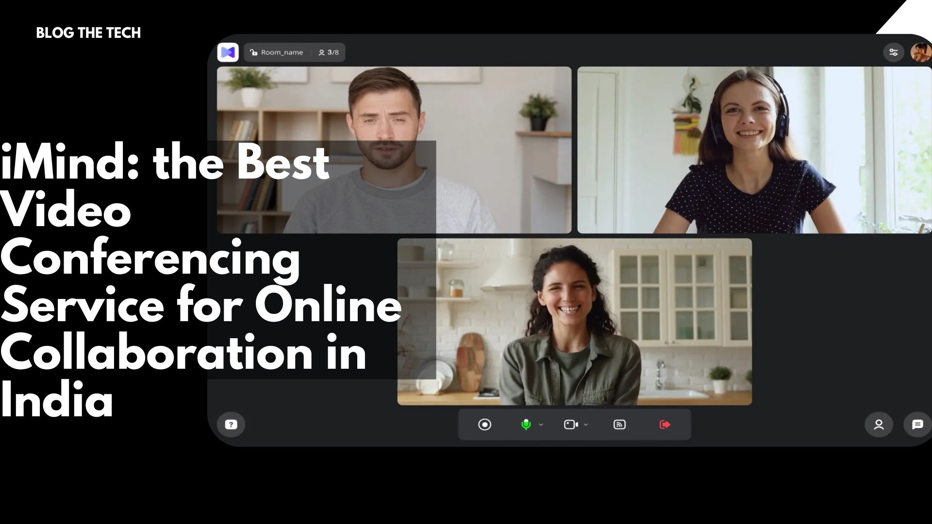 iMind: the Best Video Conferencing Service for Online Collaboration in India