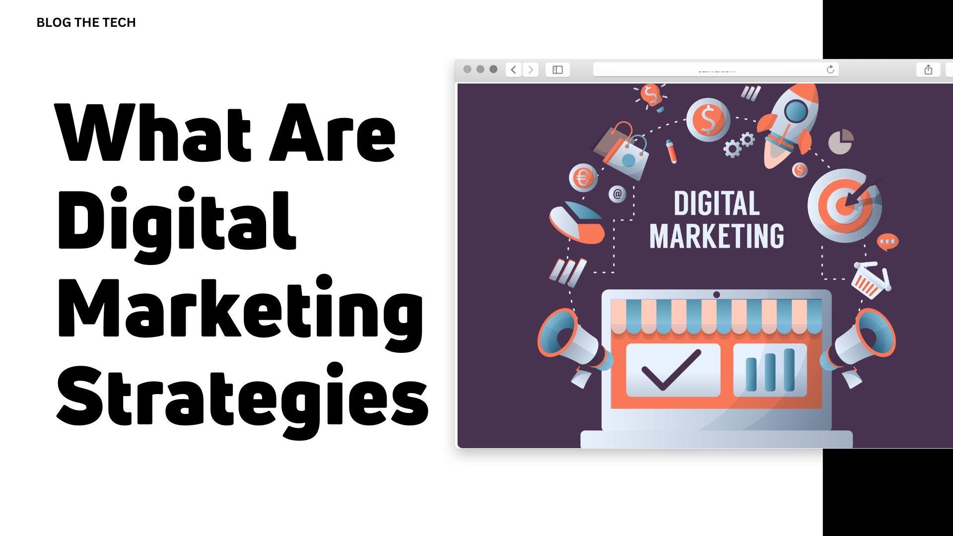 What Are Digital Marketing Strategies