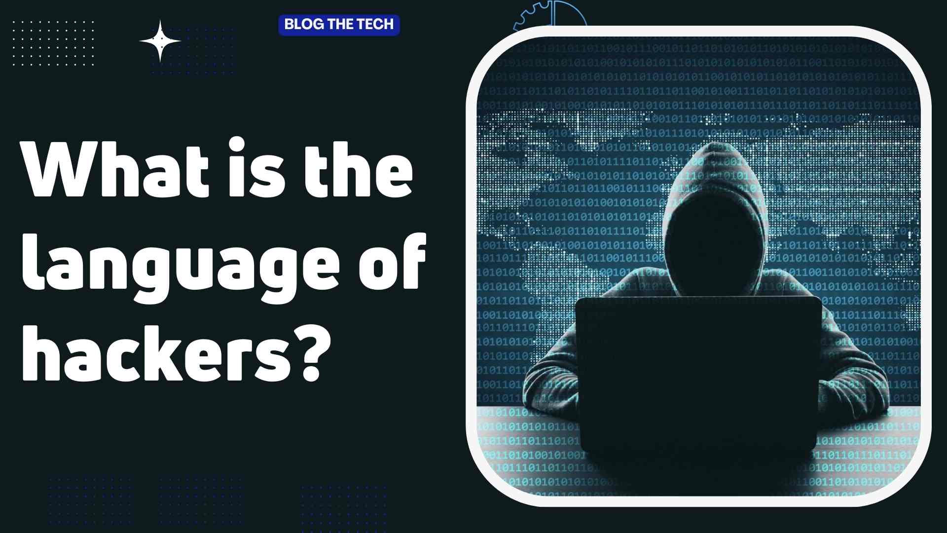 What is the language of hackers?