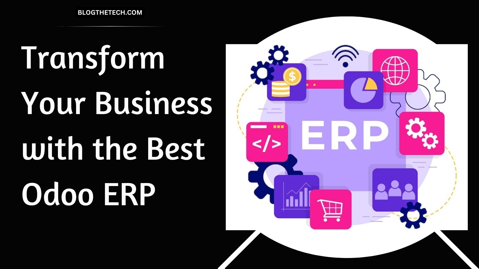 transform-your-business-with-the-best-odoo-erp