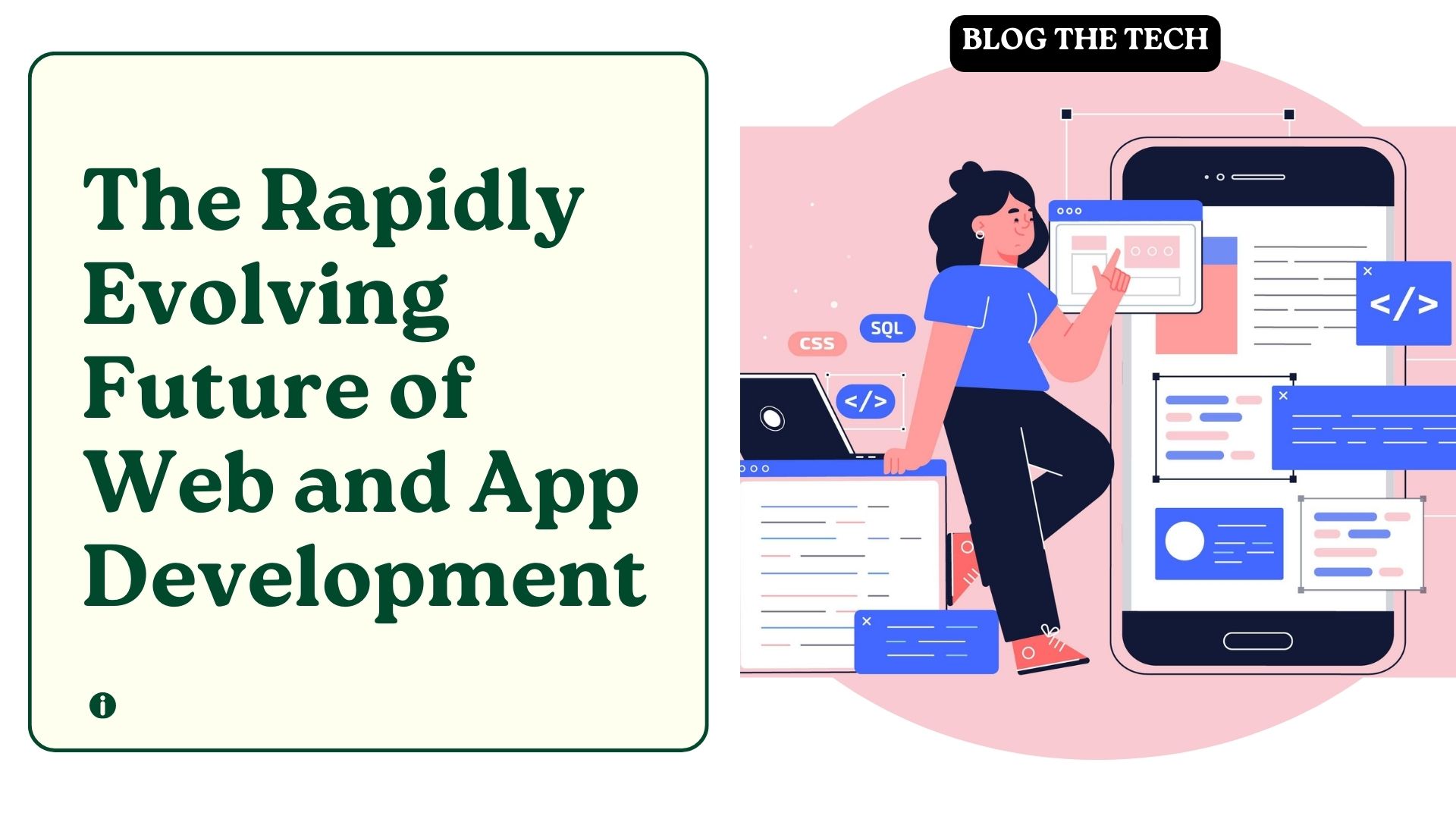 rapidly-evolving-future-of-web-and-app-development-featured