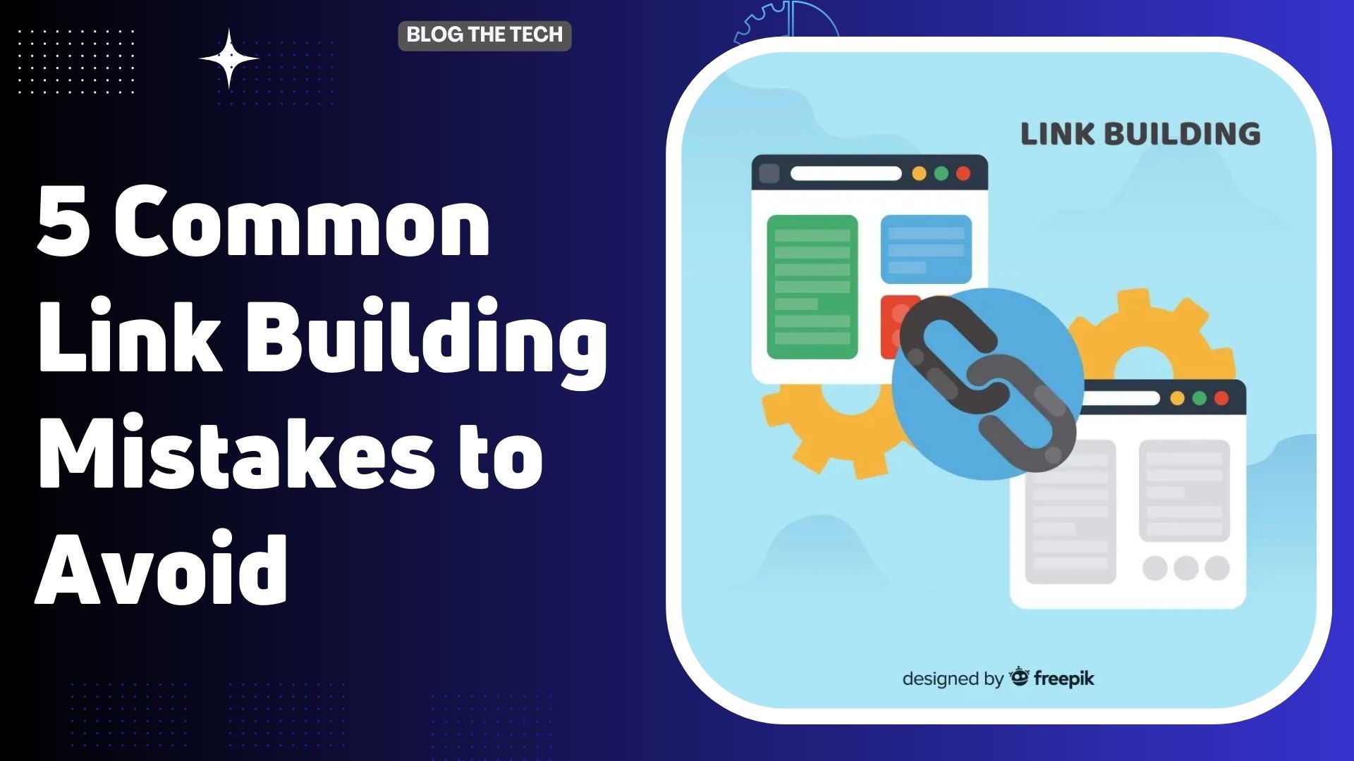 5 Common Link Building Mistakes to Avoid