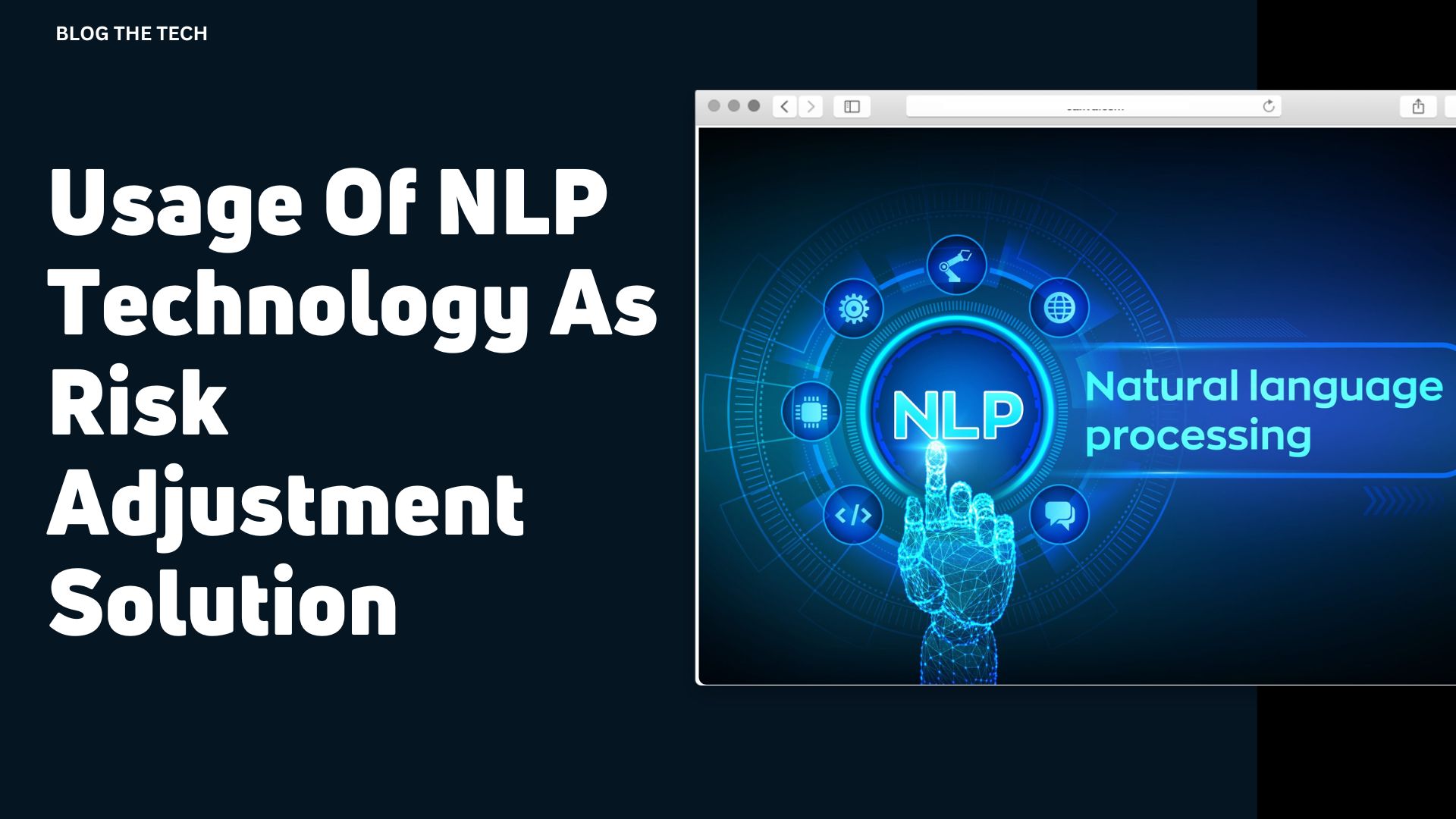 Usage Of NLP Technology As Risk Adjustment Solution