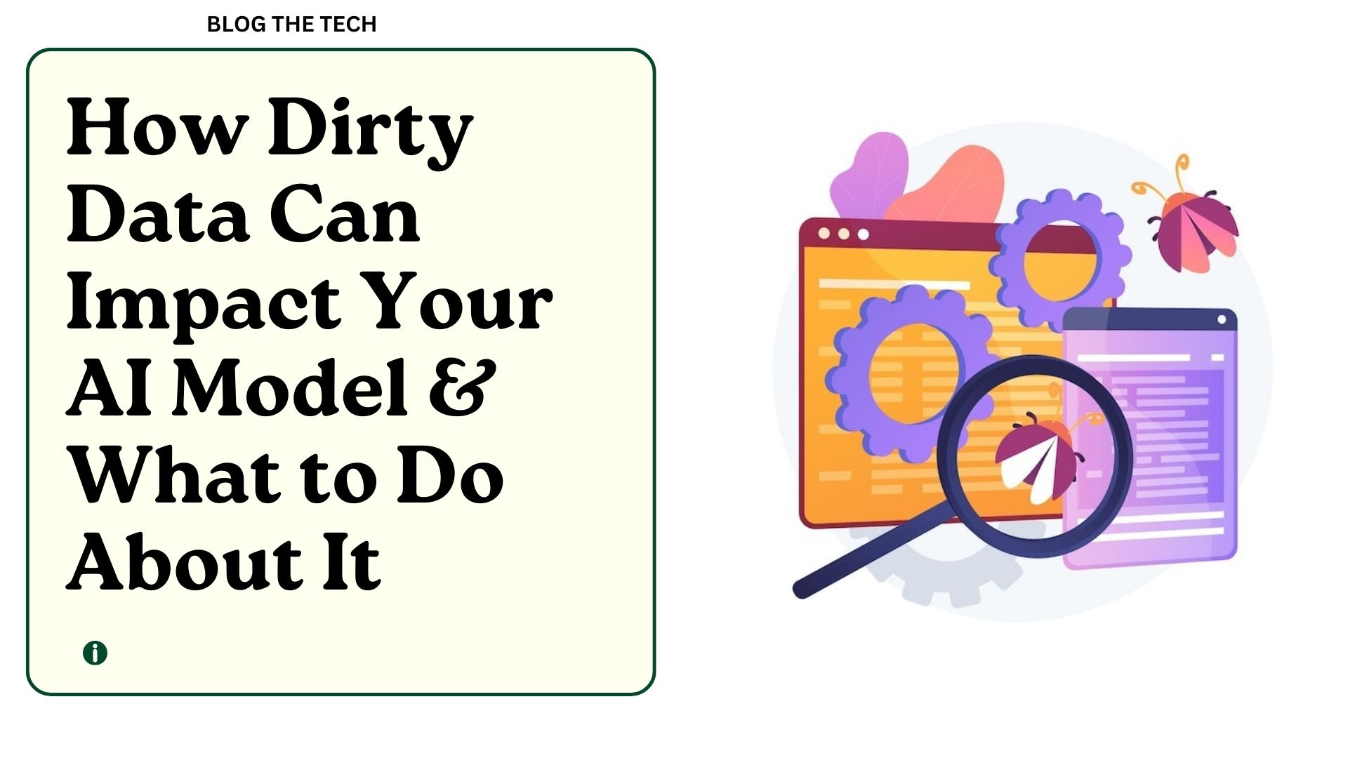 dirty-data-impact-your-ai-model-what-to-do:featured