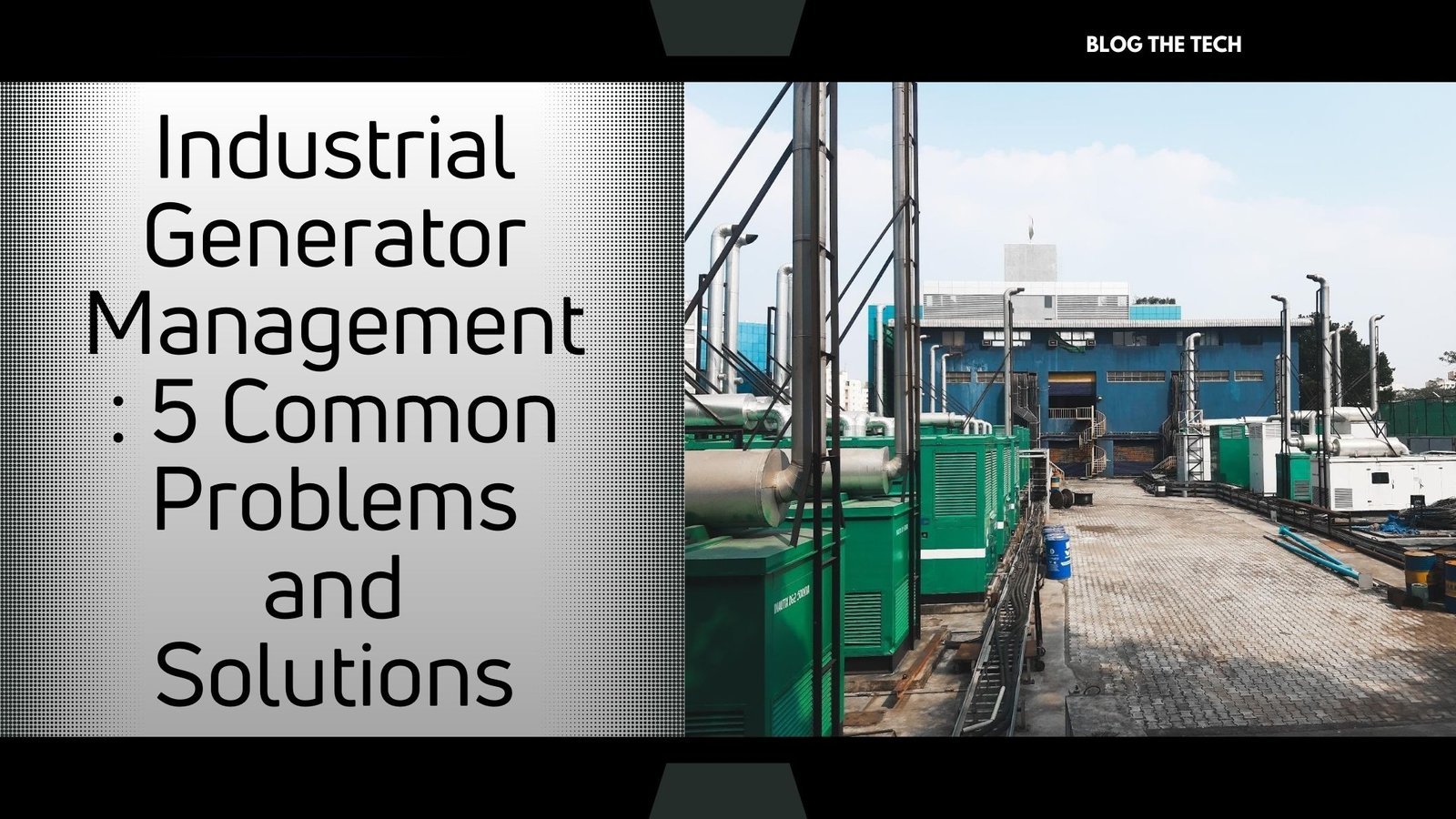 industrial-generator-management-problems-solutions-featured