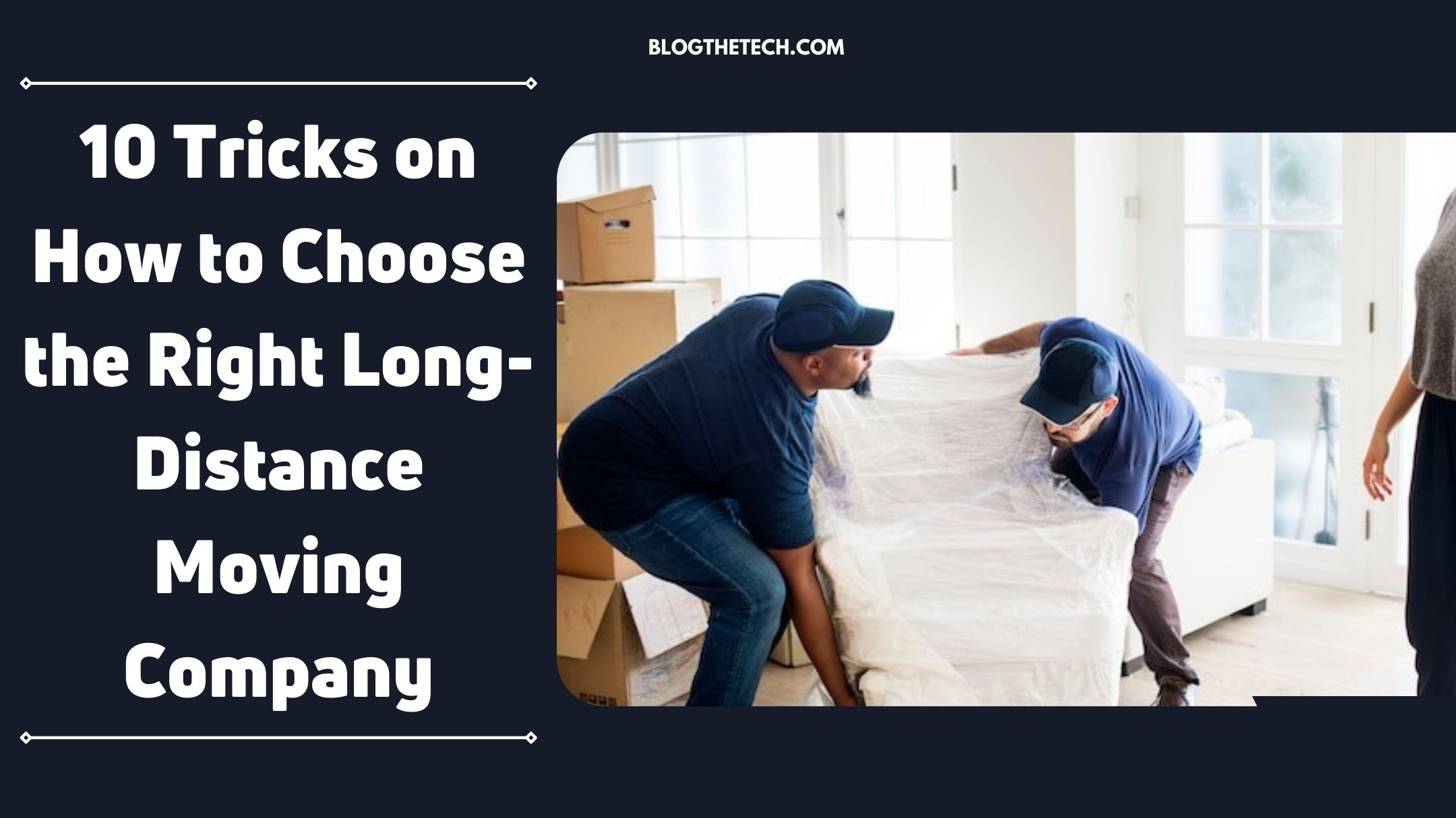 choose-the-right-long-distance-moving-company-featured
