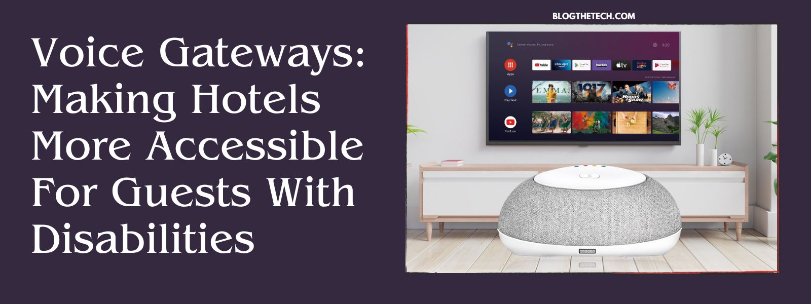 Voice-Gateways-Making-Hotels-More-Accessible-For-Guests-With-Disabilities-Featured