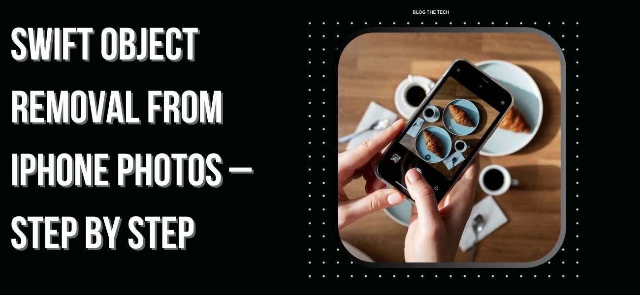 remove unwanted objects from photos on iPhone