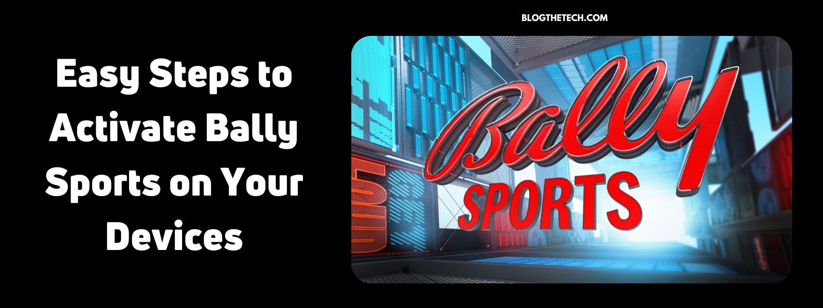 activate-bally-sports-on-your-devices-featured