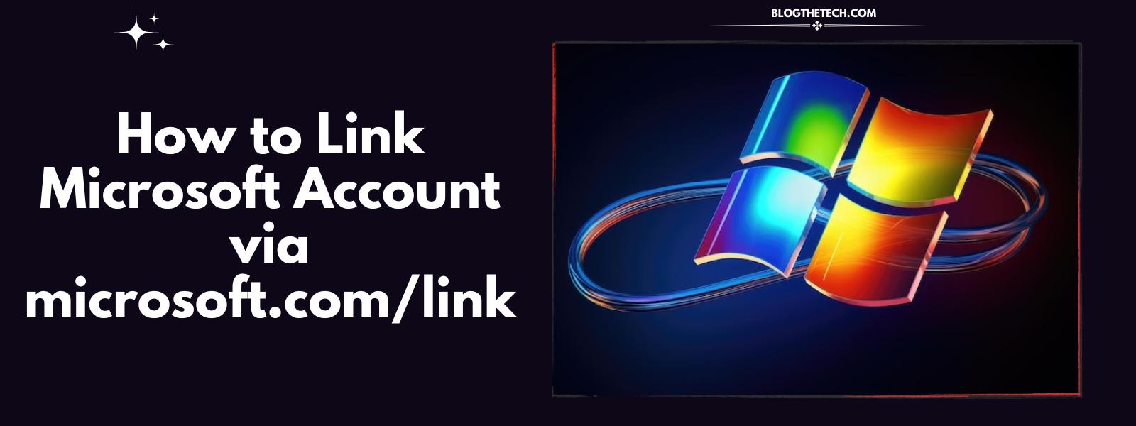 link-microsoft-account-via-microsoft-com-link-featured