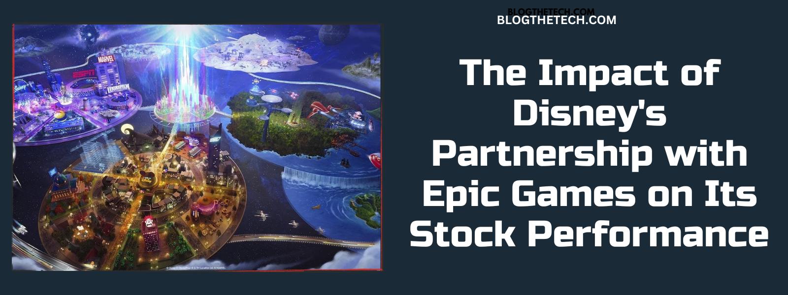 Disneys-Partnership-with-Epic-Games-on-Its-Stock-Performance-Featured